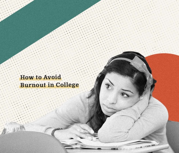 How to Avoid Academic Burnout in College